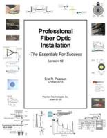 Professional Fiber Optic Installation, V.10