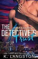 The Detective's Trust (Brothers in Blue #2)