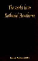 The Scarlet Letter Nathaniel Hawthorne