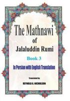 The Mathnawi of Jalaluddin Rumi