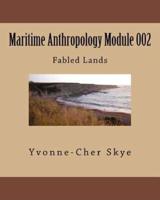 Maritime Anthropology Module 002