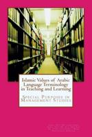 Islamic Value of Arabic Language Terminology in Teaching and Learning