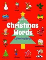 My First Christmas Words Coloring Book