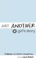 Just Another Girl's Story