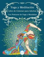 Yoga Y Meditación Libro De Colorear Para Adultos
