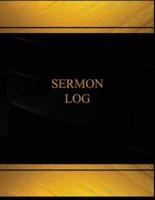 Sermon (Log Book, Journal - 125 Pgs, 8.5 X 11 Inches)