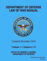 Department of Defense Law of War Manual Updated December 2016 Volume 1