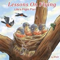 Lessons on Flying