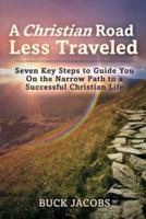 A Christian Road Less Traveled