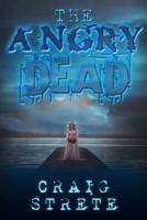 The Angry Dead