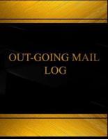 Out-Going Mail (Log Book, Journal - 125 Pgs, 8.5 X 11 Inches)
