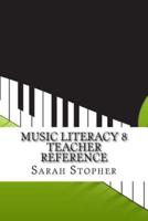 Music Literacy 8 Teacher Reference