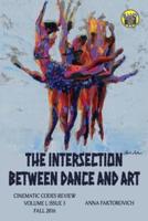 The Intersection Between Dance and Art