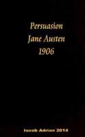 Persuasion Jane Austen 1906