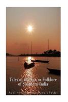 Tales of the Sun or Folklore of Southern India
