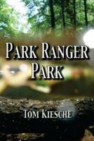 Park Ranger Park