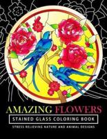 Amazing Flowers Stained Glass Coloring Books for Adults