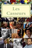 Les Casseurs