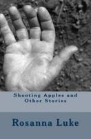 Shooting Apples and Other Stories