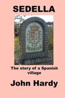 Sedella: The story of a Spanish village