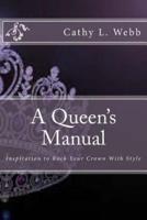 A Queen's Manual