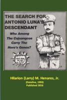 The Search for Antonio Luna's Descendant