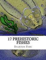 17 Prehistoric Fishes