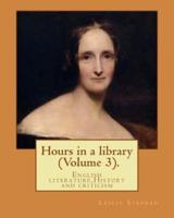 Hours in a Library. By