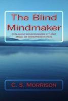 The Blind Mindmaker