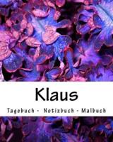 Klaus - Tagebuch - Notizbuch - Malbuch