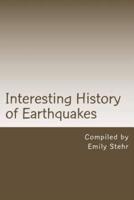 Interesting History of Earthquakes