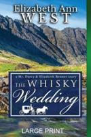 The Whisky Wedding LP