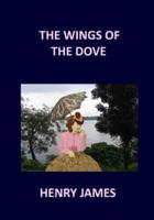 THE WINGS OF THE DOVE Henry James