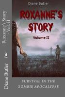 Roxanne's Story - Vol. II