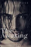 The Awaking