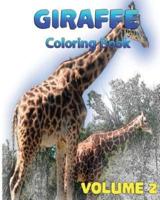 Giraffe Coloring Books Vol. 2 for Relaxation Meditation Blessing