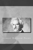 The Boys' Life of Mark Twain