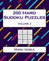 200 Hard Sudoku Puzzles Volume 3