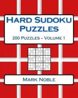 Hard Sudoku Puzzles Volume 1