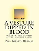A Vesture Dipped in Blood