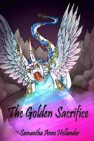 The Golden Sacrifice