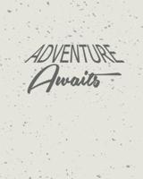 Adventure Awaits, Quote Inspiration Notebook, Dream Journal Diary, Dot Grid