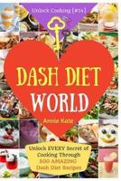 Welcome to Dash Diet World