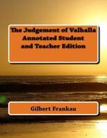 The Judgement of Valhalla Annotated Student and Teacher Edition