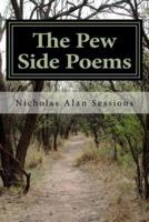 The Pew Side Poems