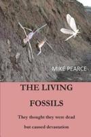 The Living Fossils