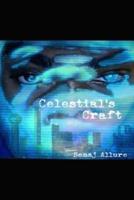 Celestial's Craft