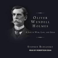 Oliver Wendell Holmes