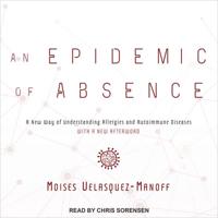 An Epidemic of Absence