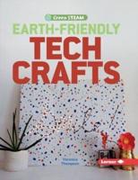 Earth-Friendly Tech Crafts